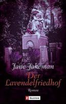 Der Lavendelfriedhof