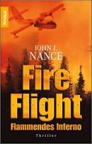 Fire Flight - Flammendes Inferno