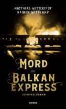 Mord im Balkanexpress