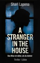 A Stranger in the House - Das Böse ist näher, als du denkst