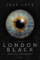 London Black - Wirst du überleben?