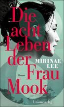 Die acht Leben der Frau Mook