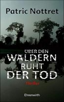 Über den Wäldern ruht der Tod