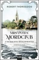 Mrs Potts' Mordclub und der tote Bürgermeister