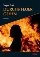 Durchs Feuer gehen