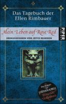 Das Tagebuch der Ellen Rimbauer - Mein Leben auf Rose Red