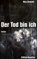 Der Tod bin ich