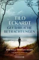 Gefährliche Betrachtungen