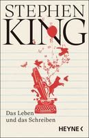 Das Leben und das Schreiben