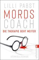Mordscoach. Die Therapie geht weiter