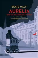 Aurelia und die Melodie des Todes