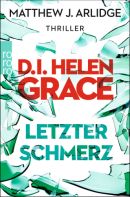 D.I. Helen Grace -  Letzter Schmerz