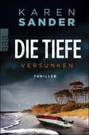 Die Tiefe - Versunken